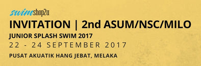 INVITATION | 2ND ASUM/NSC/MILO JUNIOR SPLASH SWIM 2017