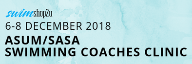 ASUM/SASA Swimming Coaches Clinic: 6-8 December 2018