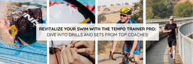 Revitalize Your Swim with the Tempo Trainer Pro: Dive into Drills and Sets from Top Coaches!